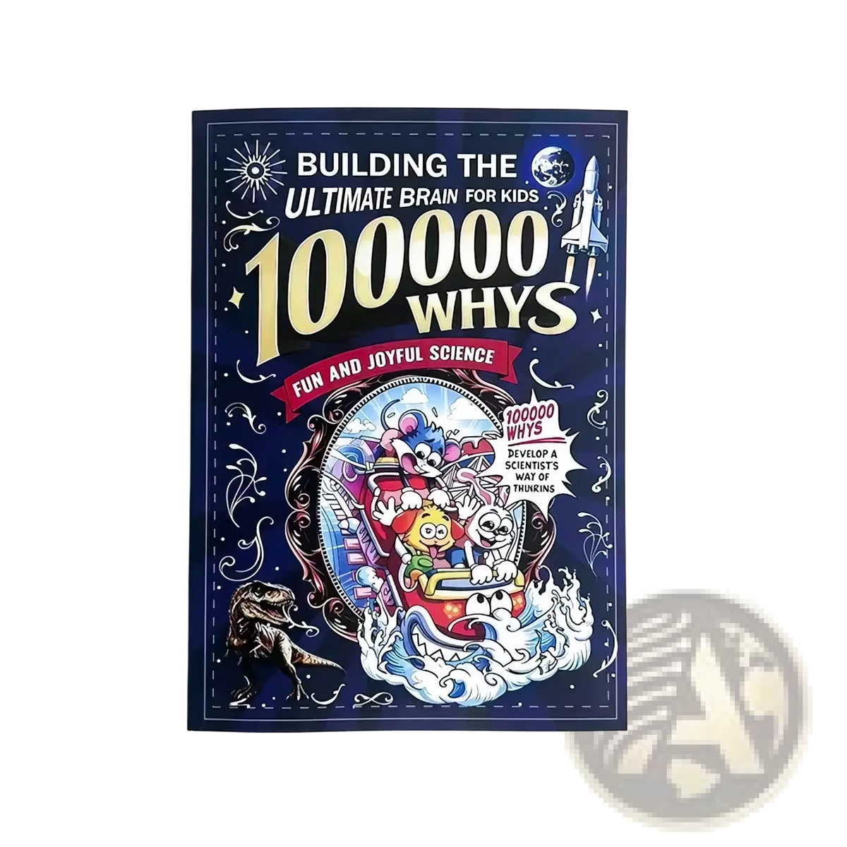 A navy blue hardcover kids science encyclopedia book titled 100000 Whys with colorful cartoon and space-themed cover