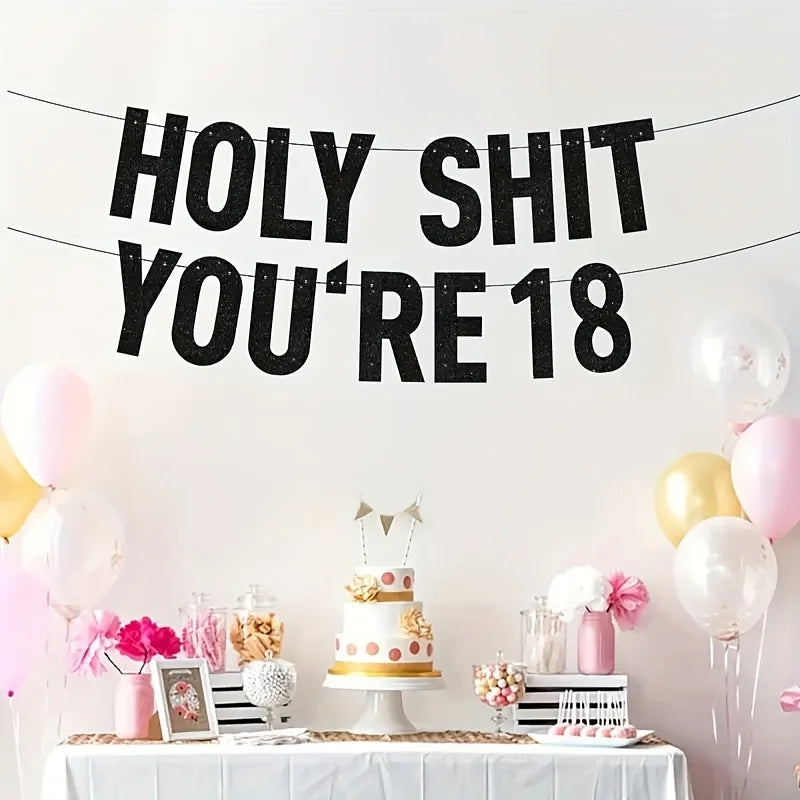 Black "Oh My God, You're 18, 21, 30, 40, 50, 60, 70" Birthday Party Banner All Age Groups To Celebrate Birthday Party Decor Gift