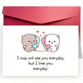 Valentine's Day Card with Envelope, Cute Kitten on Phone, 'I Love You Every Day' Card, for Couples, Anniversaries, Birthdays