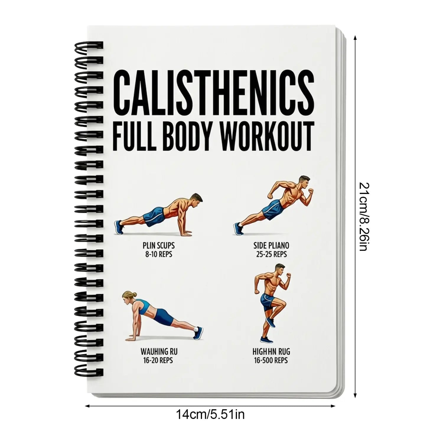 White spiral-bound notebook titled calisthenics workout journal and fitness planner featuring black text and illustrations of calisthenics exercises for exercise tracking.