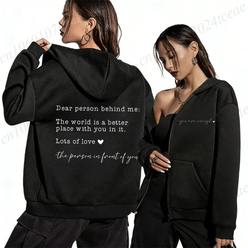 Dear Person Behind Me Zip Up Hoodies for Women You Are Enough Jacket Coats Kindness Mental Health Zipper Hoodies Fleece Shirts