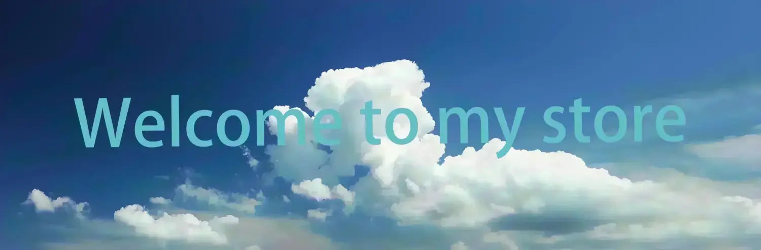 Welcome to my store banner with light blue text over a bright blue sky and fluffy white clouds on a funny quote cotton t-shirt.