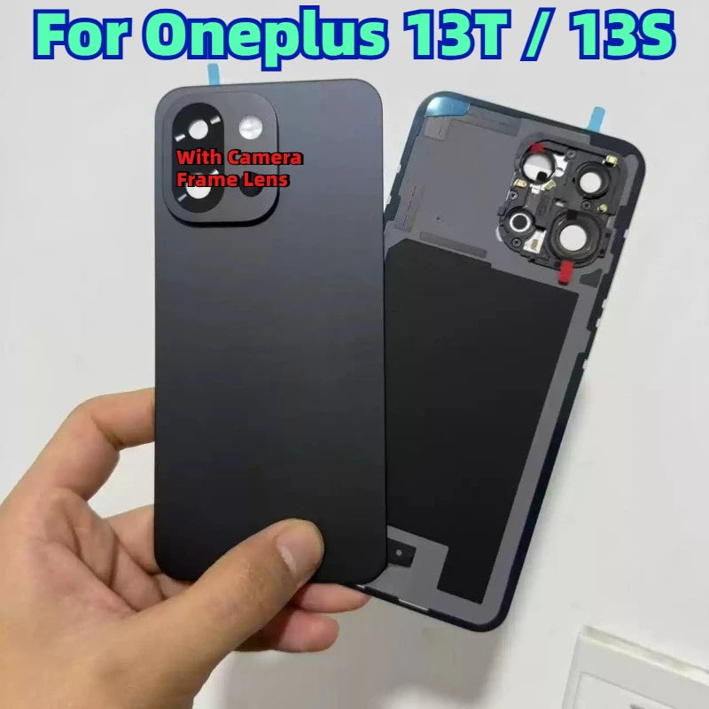 A+++ For OnePlus 13 13T 13S Battery Back Cover Housing Door Rear Case Lid Phone Shell with Adhesive + Camera Frame Lens