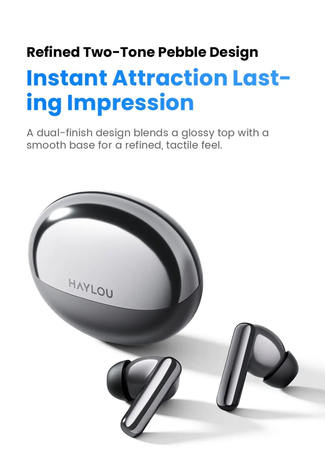 Les écouteurs sans fil Haylou Flowbuds N55 présentent un étui de charge ovale élégant à conception de pierre à deux tons, en argent brillant et noir mat, ainsi que des écouteurs assortis conçus pour une autonomie améliorée.