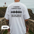 I Know I Should Sleep Shirt Funny Insomnia Tee Sarcastic Graphic T-Shirt Voices in My Head Dark Humor High-quality Fashionable