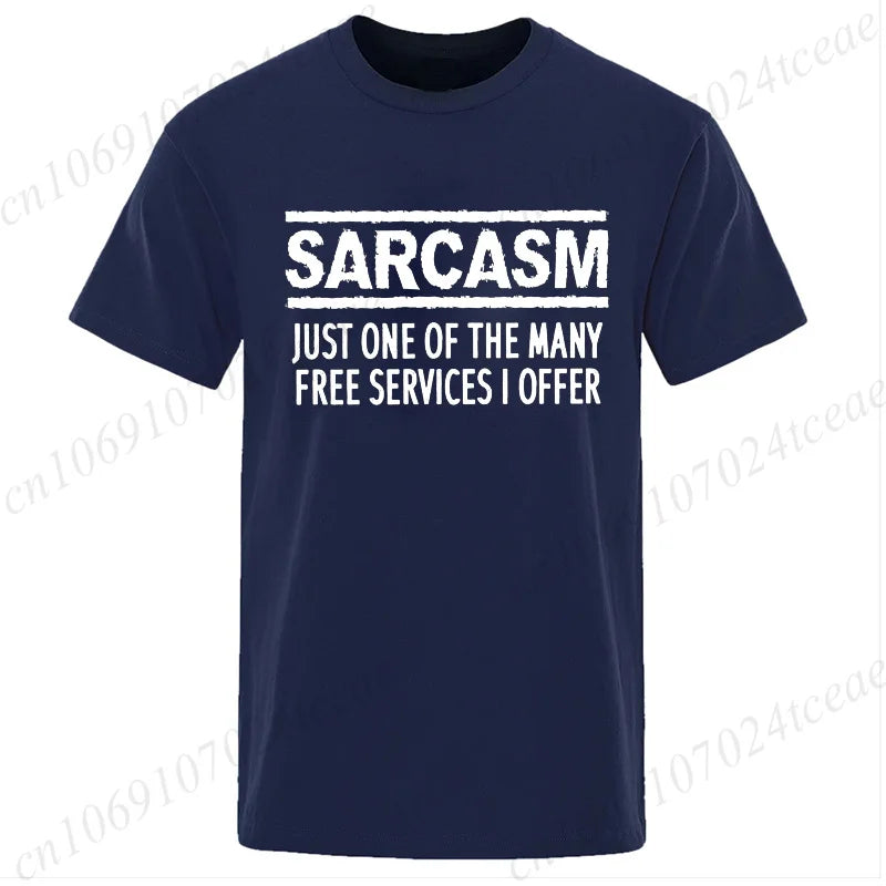 T-Shirt for Men Women,Funny Sarcastic Humor Tee Shirt, Sarcasm Services Printed T-Shirts for Men & Women Clothing Tops Gift