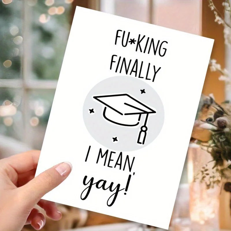1 funny graduation card, suitable for him or her, an inspirational card sent by a friend, a fun gift for graduation day,