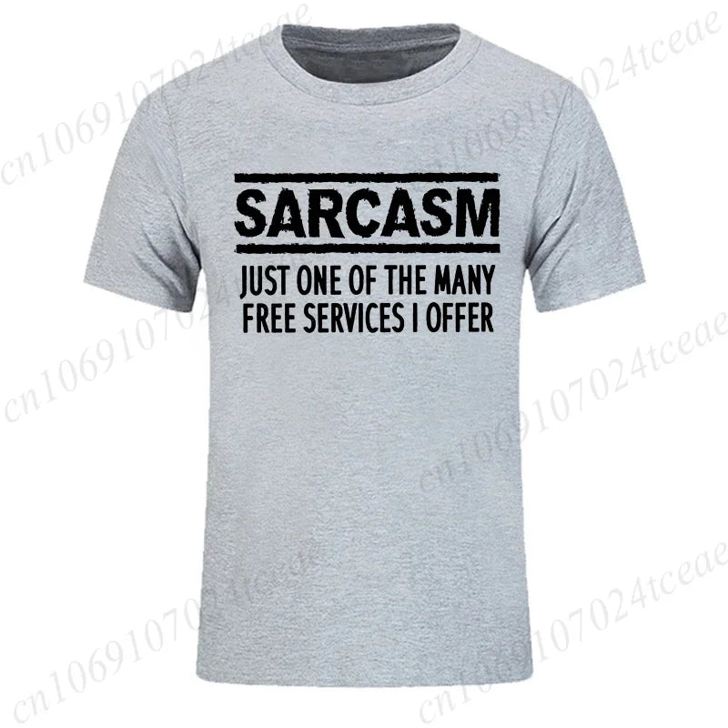 T-Shirt for Men Women,Funny Sarcastic Humor Tee Shirt, Sarcasm Services Printed T-Shirts for Men & Women Clothing Tops Gift