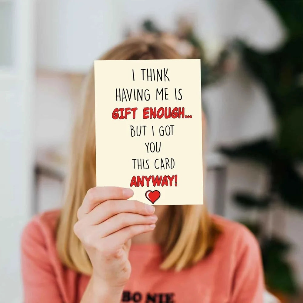 Funny Mother's Day Card for Mom, "Having Me Is Gift Enough" Humorous Greeting Card with Red Envelope, Novelty Mom