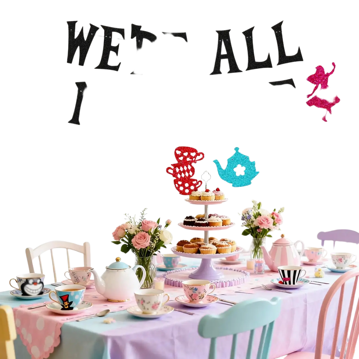 Alice in wonderland birthday banner with glittery we’re all mad here text and colorful whimsical character cutouts