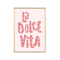 A framed Ciao Bella striped canvas wall art poster with la dolce vita in bold red floral letters on a soft pink background