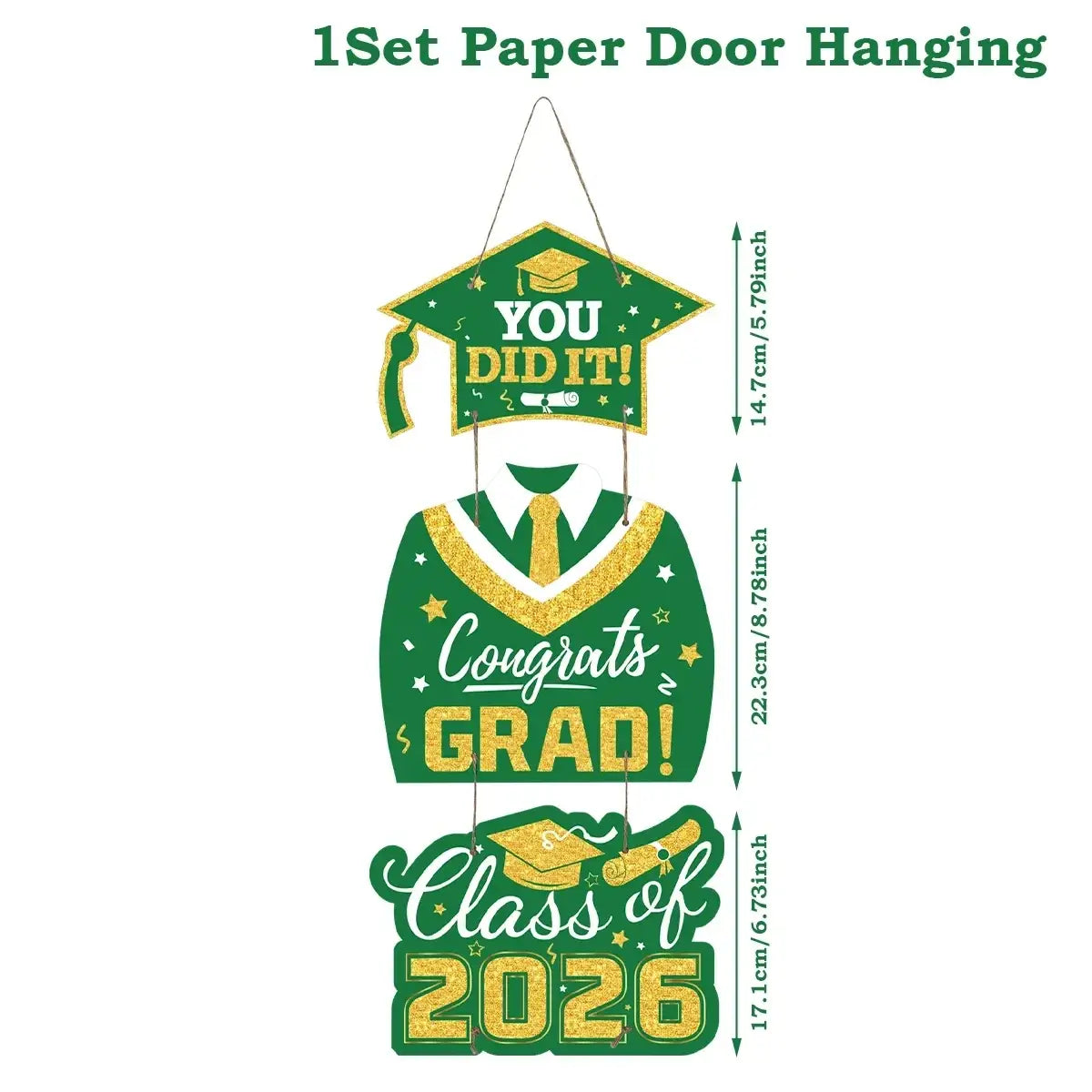 Class of 2026 graduation door hanging decor in green and gold paper with cap gown tie stars and celebratory text