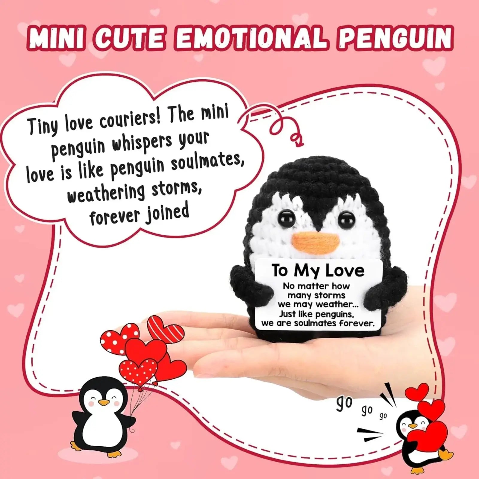 Black and white crocheted penguin with orange beak holding a card to my love in crocheted penguin love gift