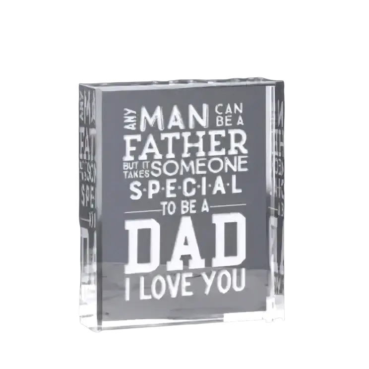 Clear acrylic block engraved with black text dad acrylic birthday gift from daughter son with special message