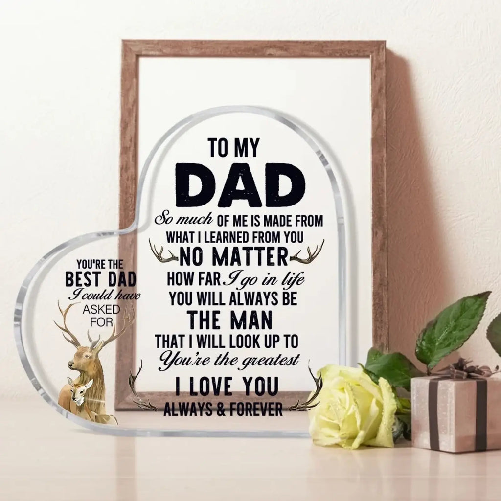 Clear acrylic heart plaque with engraved black text and deer illustrations for dad gift