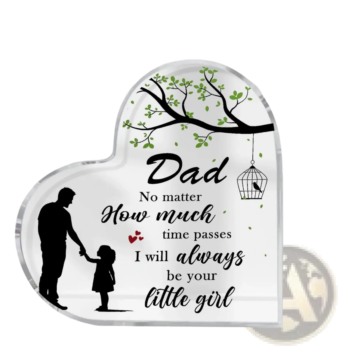 Clear heart-shaped acrylic dad plaque with black father daughter silhouettes green tree branches and sentimental inscription