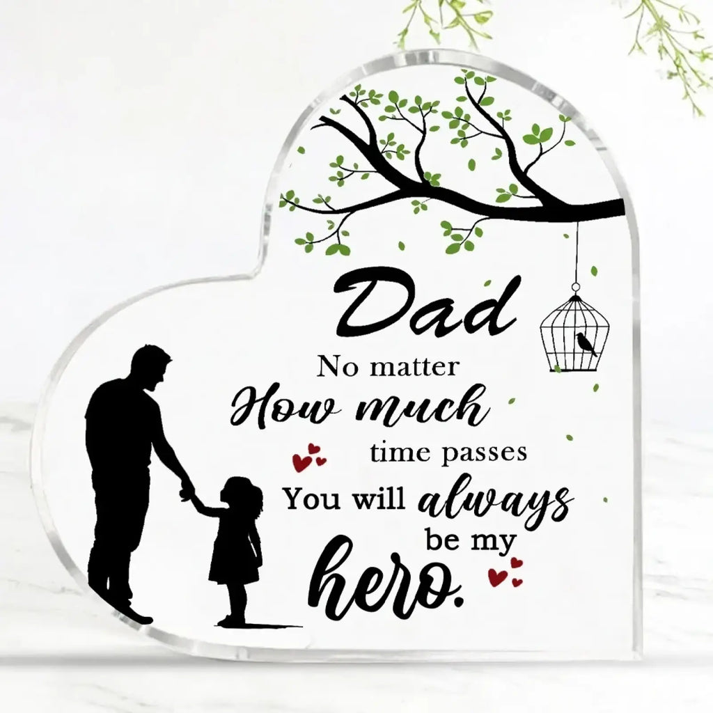 Clear heart-shaped acrylic plaque with black father and daughter silhouette and sentimental dad hero text keepsake gift