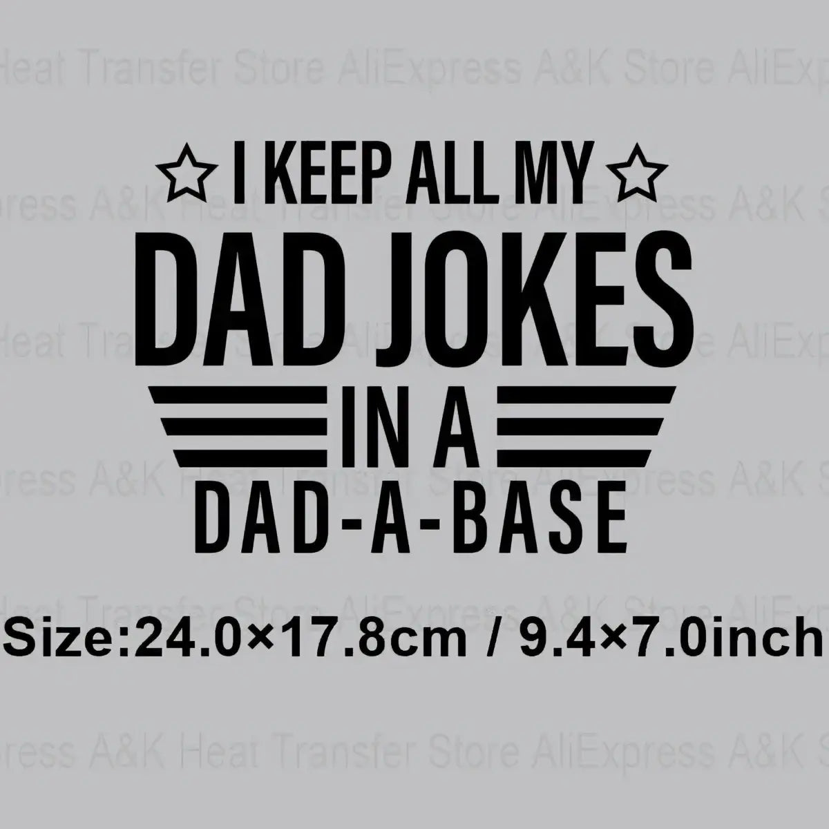 Black heat transfer iron on patch featuring dad joke text with star and line accents for apparel decoration