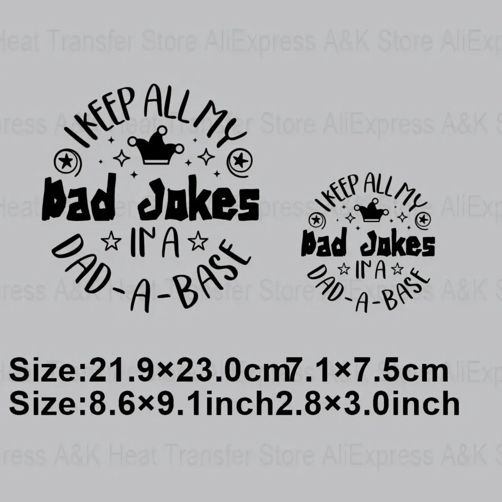 Black heat transfer iron on patch with dad joke phrase featuring crown and star motifs for apparel decoration