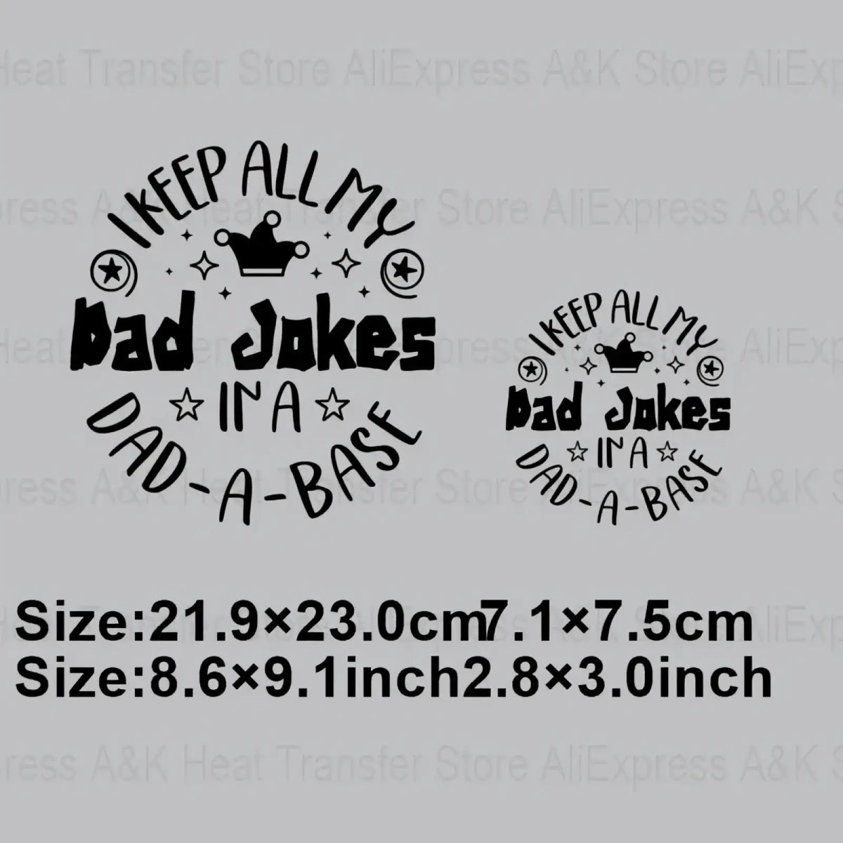 Black heat transfer iron on patch with dad joke phrase featuring crown and star motifs for apparel decoration