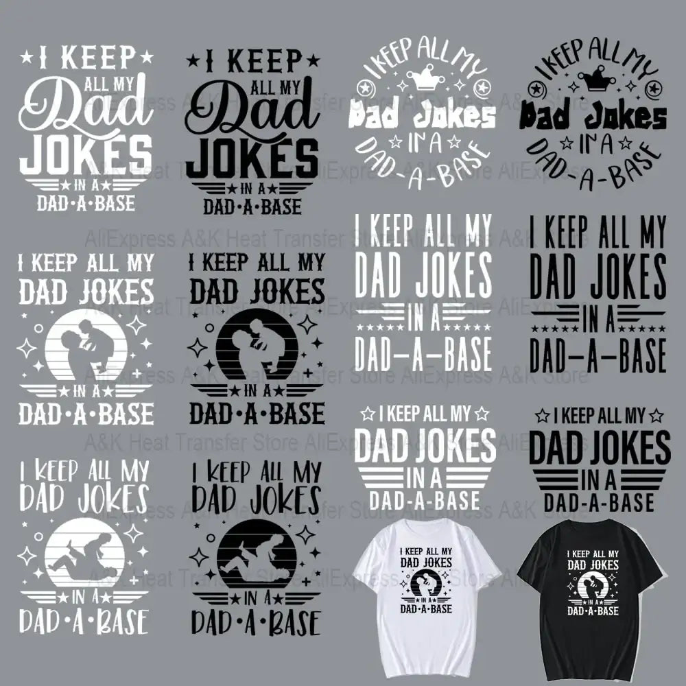 White and black dad joke heat transfer iron on patch t-shirts with dad and kid silhouettes graphic designs