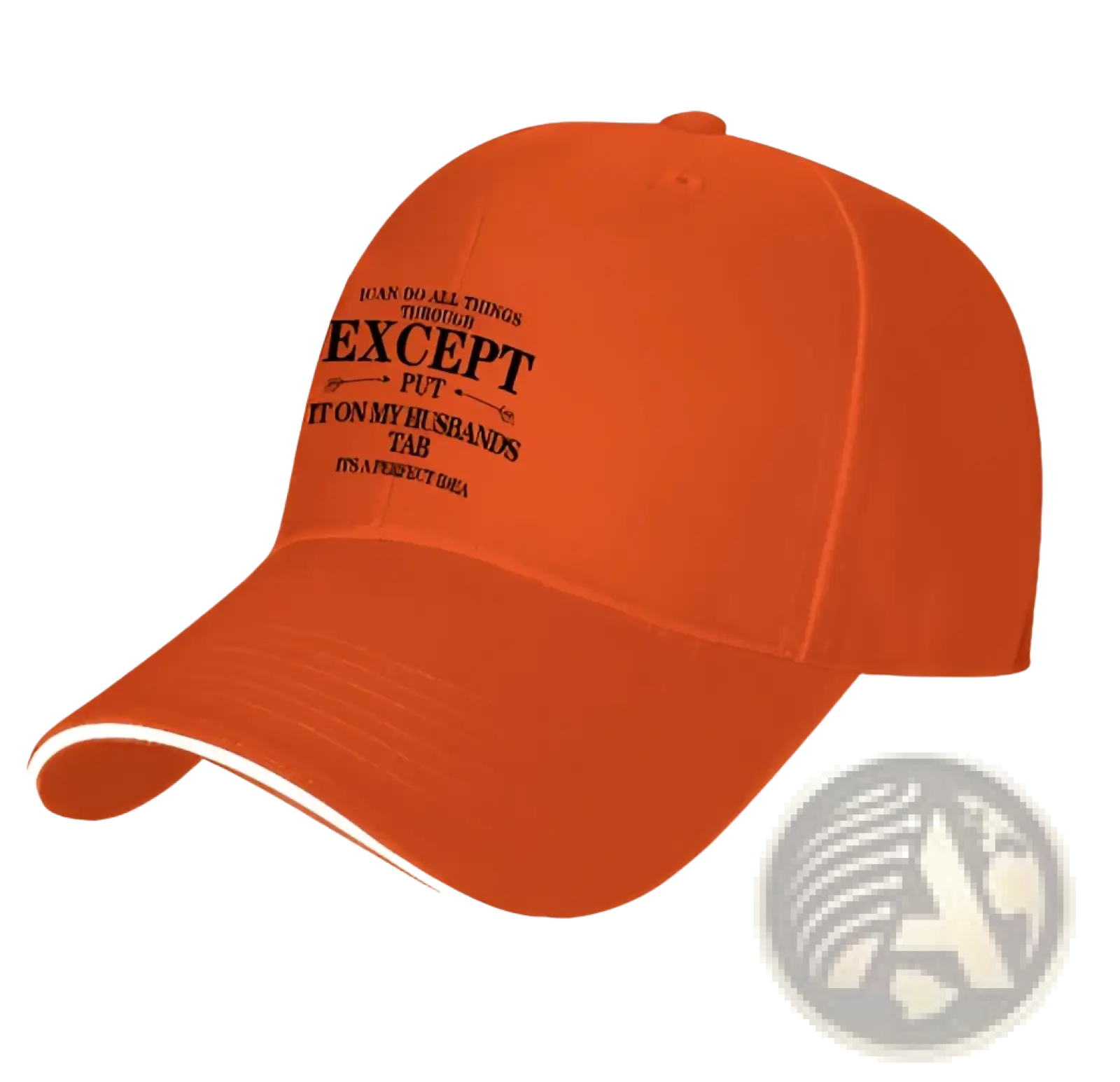 Orange embroidered slogan baseball cap for women with black text and white trim along the brim for sun protection