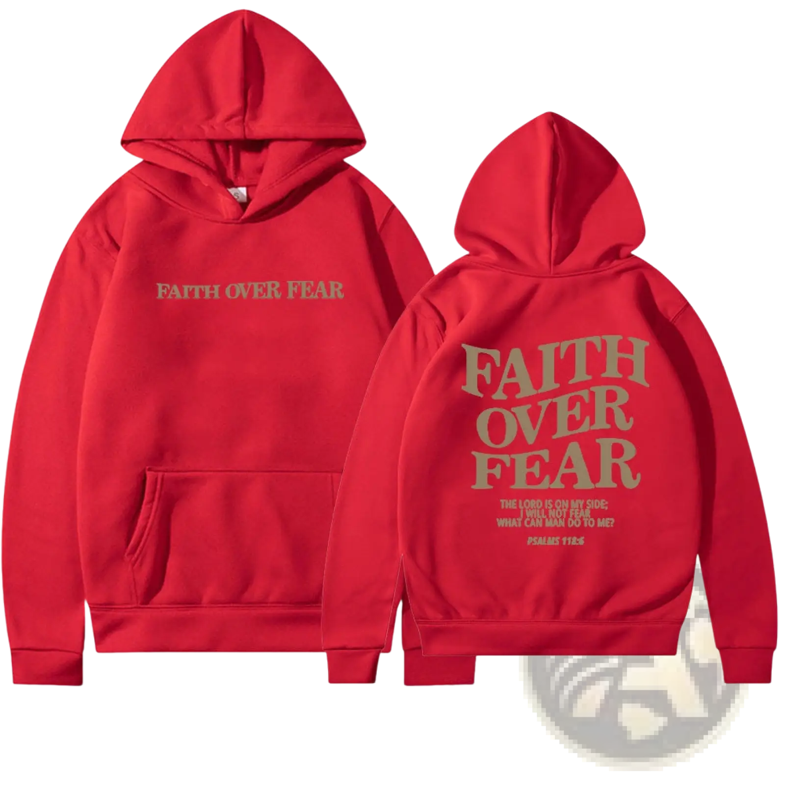 Red hoodie with faith over fear print in beige on front and back featuring a kangaroo pocket from psalm 118 6 collection