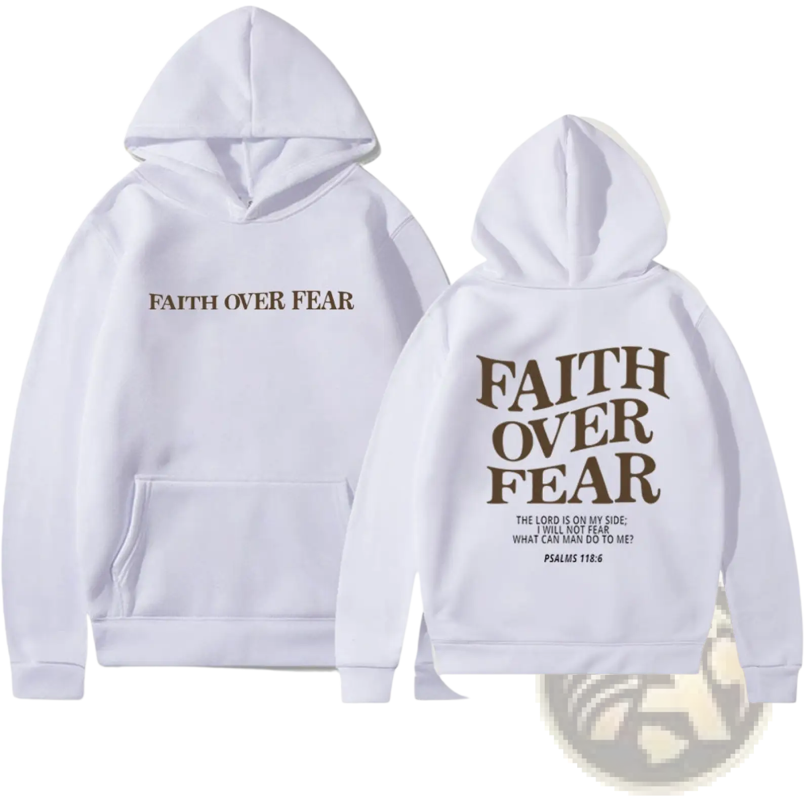 White faith over fear psalm 118 6 christian aesthetic hoodie with brown print front and back pocket and hood