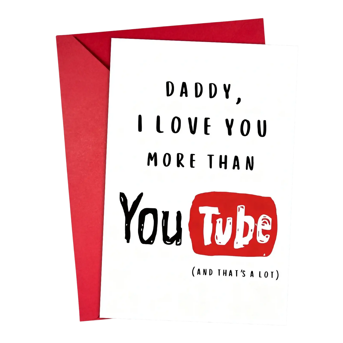 White father’s day youtube greeting card set with black text and red youtube logo expressing love for daddy