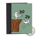Minimalist funny 30th birthday card with sage green background featuring stick figures kicking 29 off a cliff