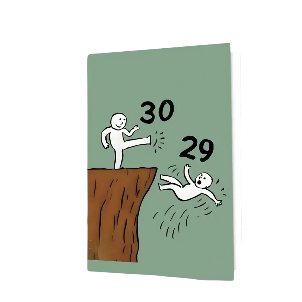 A light green funny 30th birthday card featuring a cartoon stick figure kicking another off a cliff with numbers 30 and 29