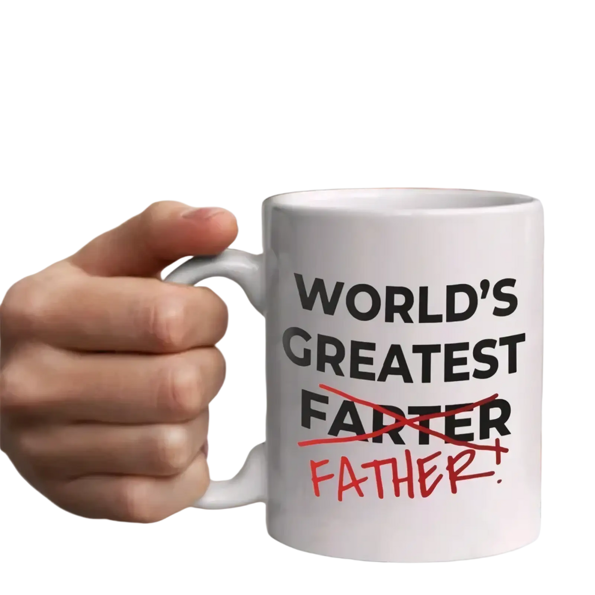 White ceramic mug with bold black and red text reading worlds greatest farter father featuring a crossed out word