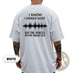 White cotton t-shirt back view featuring black text and soundwave graphic for funny insomnia dark humor sleep tee