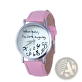 Pink leather strap women watch with silver case white face and humorous whatever im late anyway script design