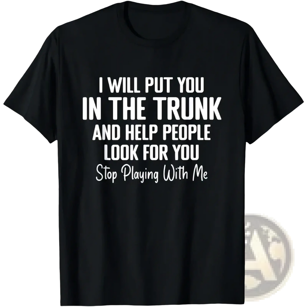 Black short-sleeved cotton t-shirt with white funny quote graphic perfect for casual novelty wear