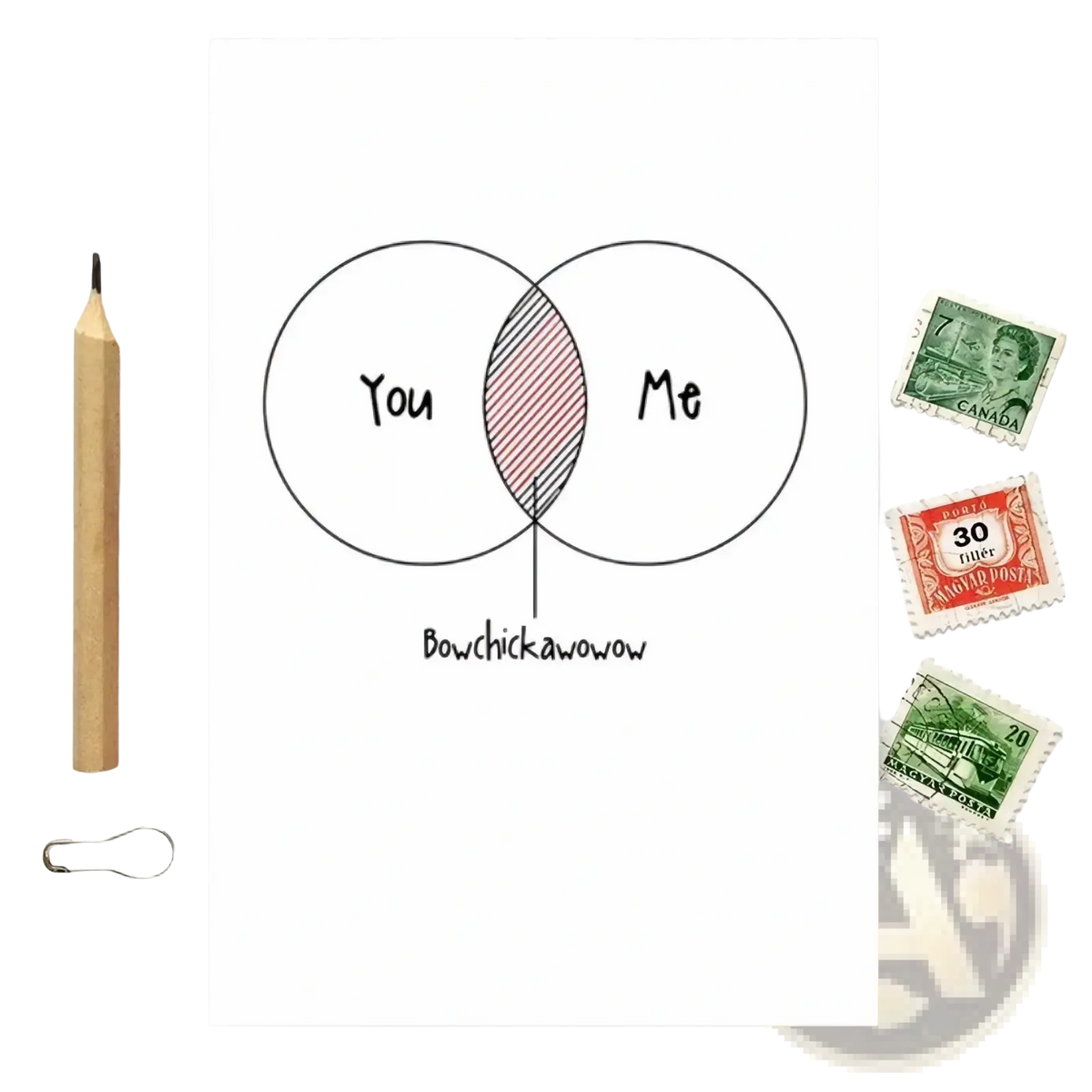 White greeting card with a hand-drawn venn diagram labeled you me and a pinkish-red bowchickawow for couples valentine