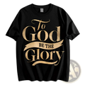Black cotton t-shirt with gold foil print of to god be the glory in elegant distressed typography
