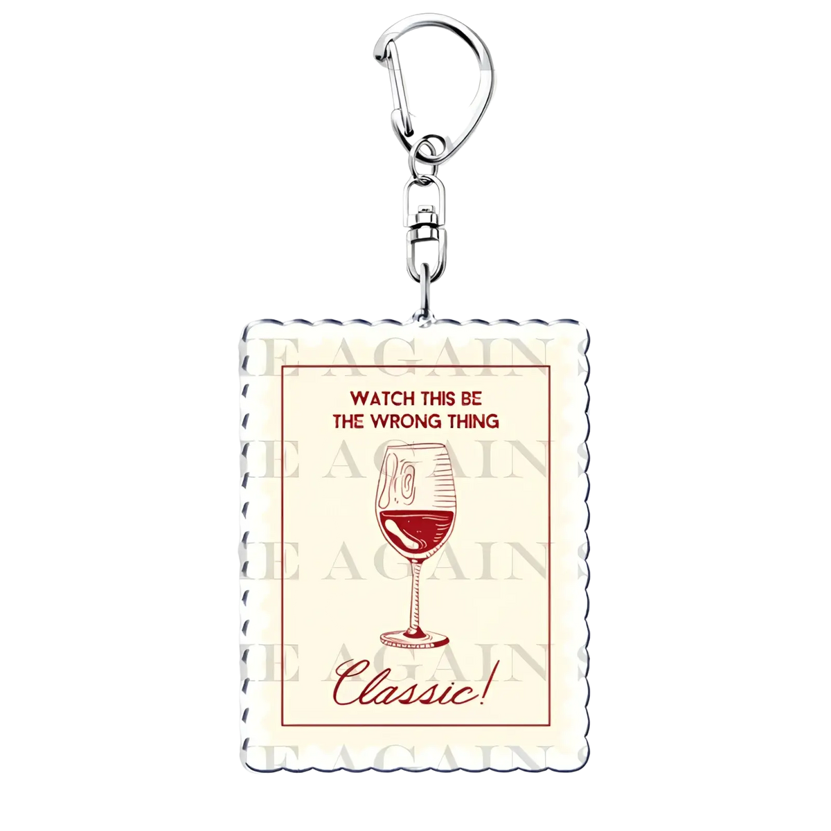Silver Gracie Abrams acrylic keychain with red wine glass illustration and watch this be the wrong thing text on off-white background