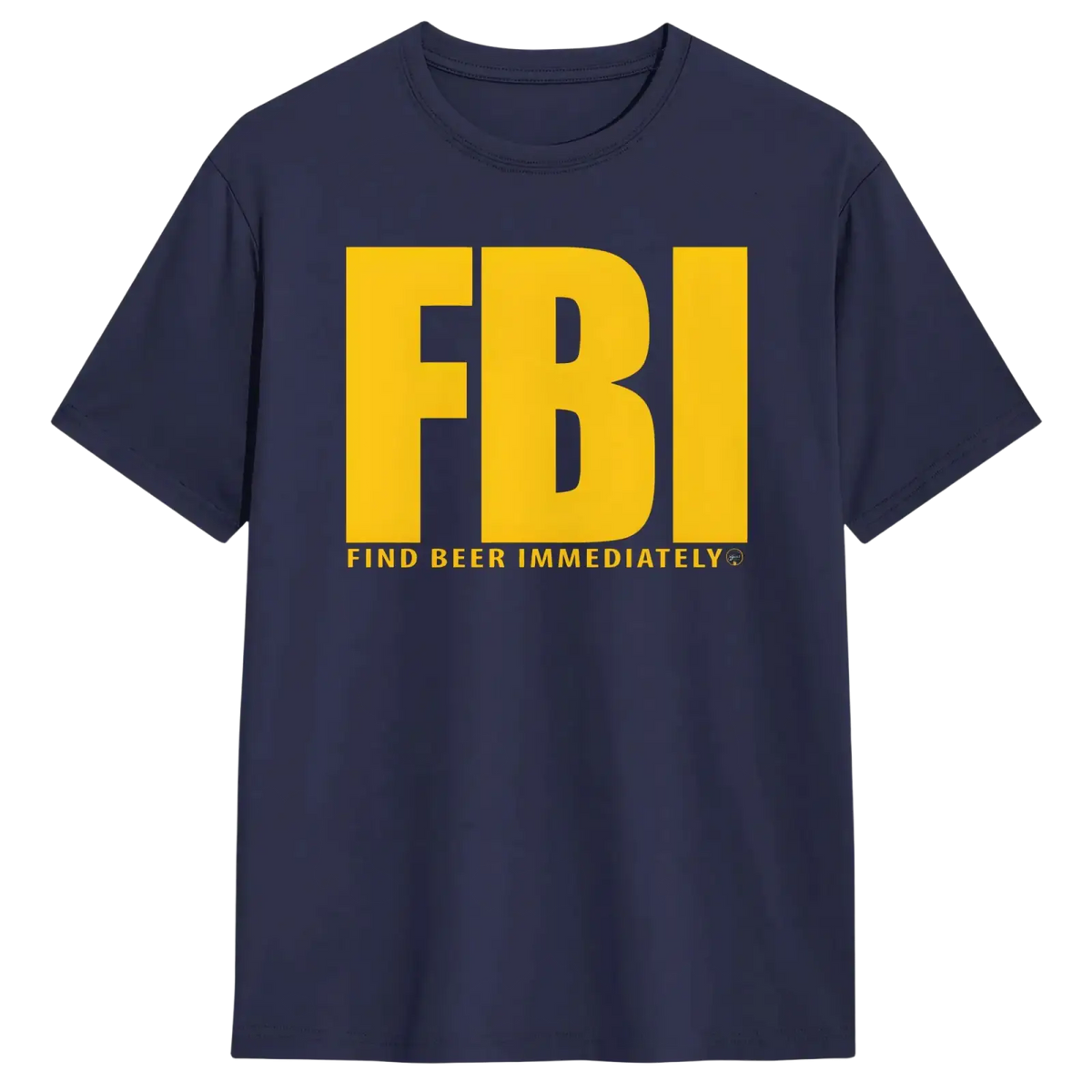 Men’s navy blue cotton short-sleeved t-shirt with bold yellow fbi lettering and find beer immediately phrase printed below