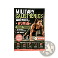 Black and green poster advertising a 28-day military calisthenics workout program for women titled military calisthenics workout book for women