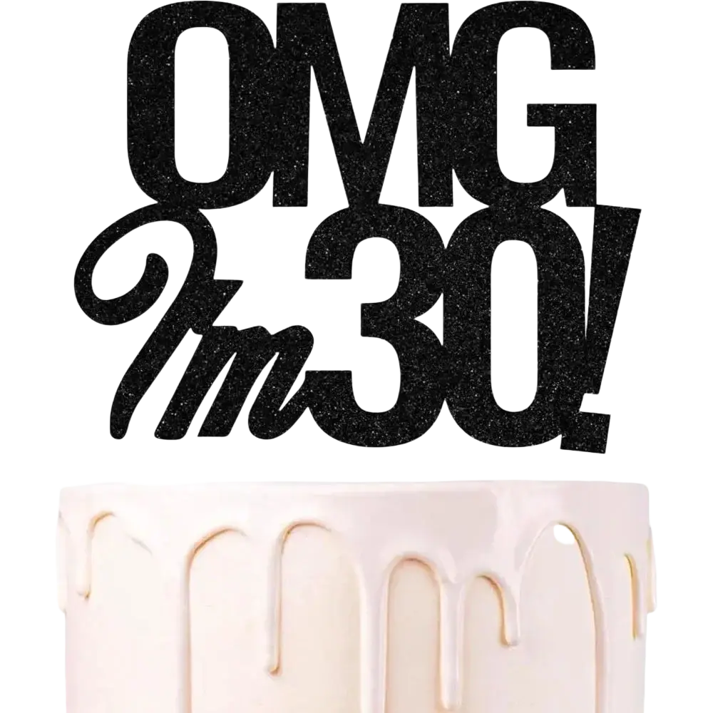 Black glitter birthday cake topper with omg im 30 design for 18th birthday celebration decoration