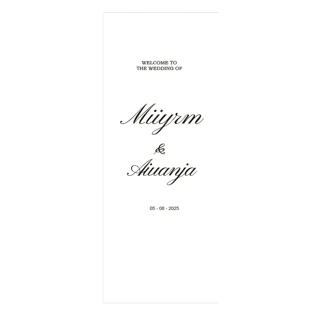 Personalized fabric wedding welcome sign in white with black cursive script for Miiyrm and Aivanja dated 05-08-2025