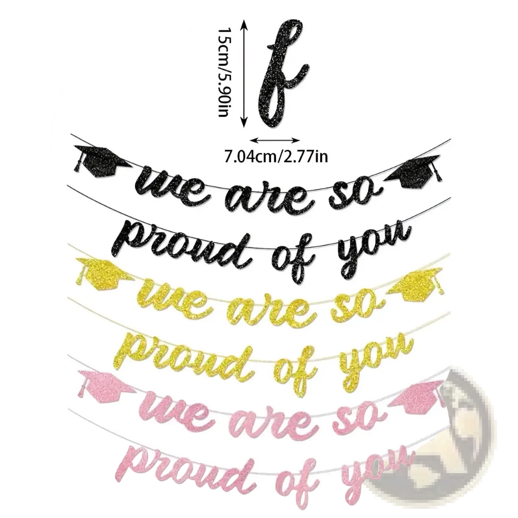 Pink glitter graduation proud of you banner with glittery black gold and pink lettering and graduation caps on a string