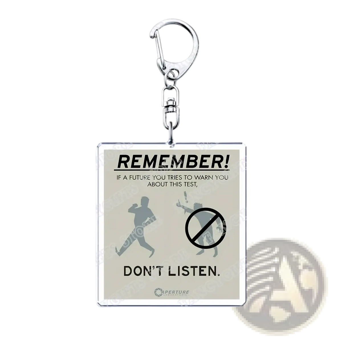 Silver rectangular acrylic portal video game keychain with remember dont listen warning black text on beige background