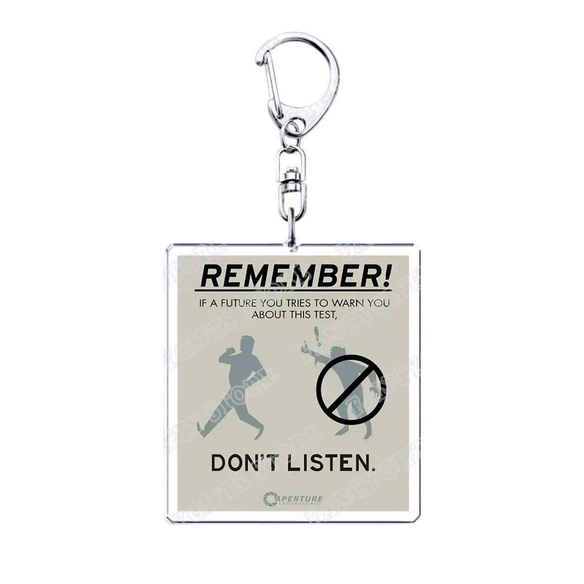 Silver rectangular acrylic portal video game keychain with remember dont listen warning black text on beige background