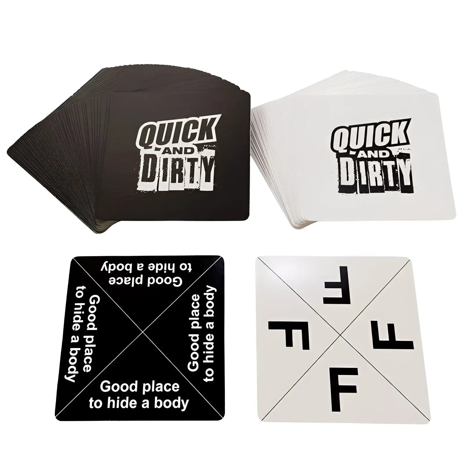 Black and white quick and dirty party card game for adults 17 plus with bold distressed typography on both sides