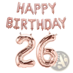 Rose gold foil balloon banner set with happy birthday and number 26 for birthday party decoration