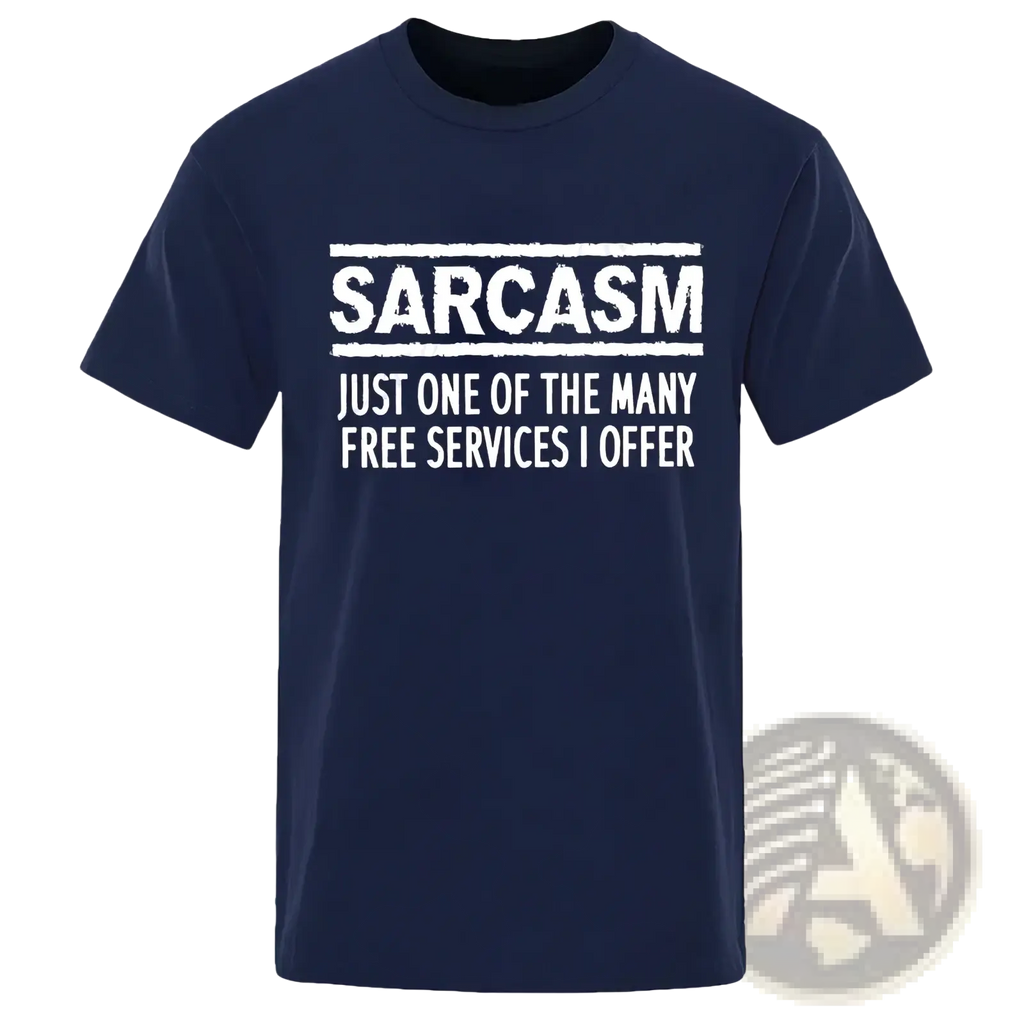Navy blue short-sleeved t-shirt with white distressed sarcasm quote graphic for casual humorous wear