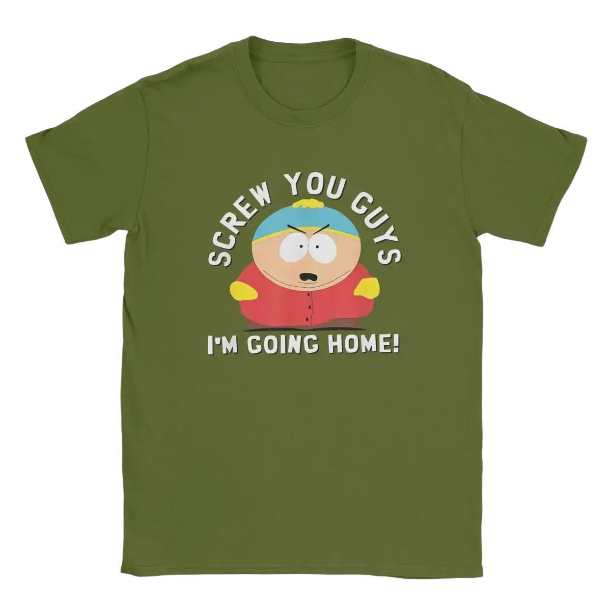 Olive green short-sleeved cotton t-shirt featuring a cartoon Eric Cartman graphic and screw you guys im going home text