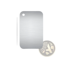 A sleek brushed stainless steel rectangular metal tag with rounded corners and a hole for the stainless steel cutting board handle